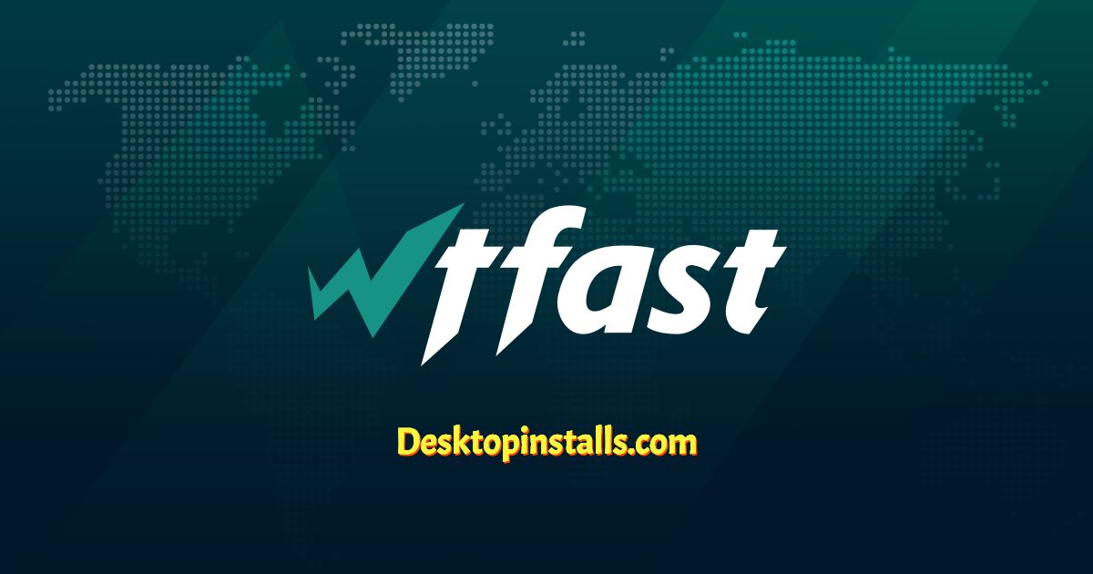 WTFAST Software Download